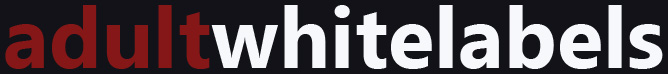 Adult White Labels, Dating and Cam White Label Cobranded Websites.